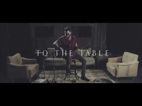 Zach Williams  - To The Table (Acoustic)