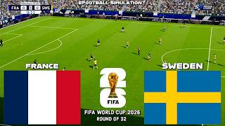 🔴FRANCE vs SWEDEN | ROUND OF 32 | FIFA World Cup 2026 | PES 21 Football Live Simulation 🔴FRANCE vs SWEDEN | ROUND OF 32 | FIFA World Cup 2026 | PES 21 Football Live Simulation