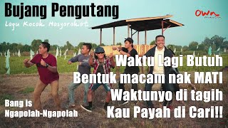 Download lagu Bang is Bujang Pengutang Ngapolah Ngapolah... mp3