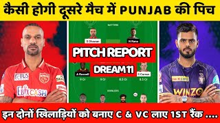 Kkr vs pbks 2nd match pitch report | Kolkata vs Punjab 2nd match pitch report | IPL 2023 pitch