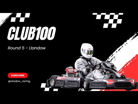 Club100 Round 5 Llandow Karting Circuit Highlights - 20.07.2025