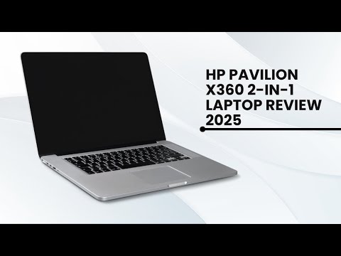 HP Pavilion X360 2 in 1 Laptop Review 2026