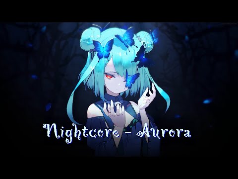 Nightcore - Aurora (Lyrics) [K-391 & RØRY]