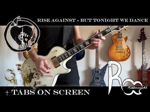 But Tonight We Dance - Rise Against