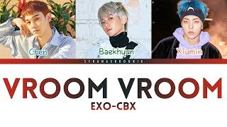 EXO-CBX (첸백시) - 'Vroom Vroom' [Color Coded_HAN_ROM_ENG]