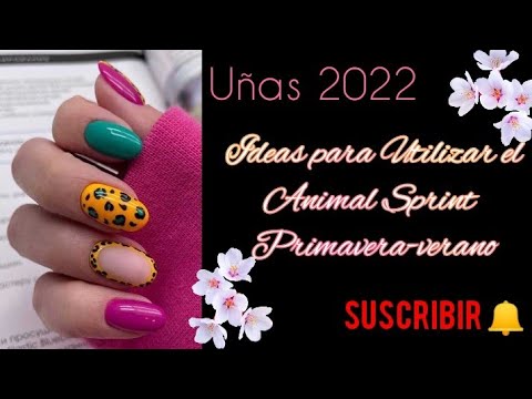 UÑAS DECORADAS 2022 ANIMAL SPRINT #PRIMAVERA-VERANO#NAILS #UÑAS2022 #DISEÑOSDEUÑAS #uñasdenoda #2022