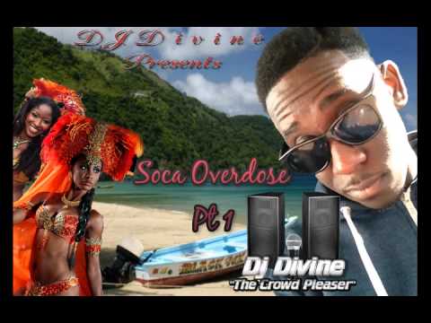 SOCA 2013 Mix : Destra, Kes, Farmer Nappy, Machel Montano, Kerwin Du Bois, Rupee, TC & More !