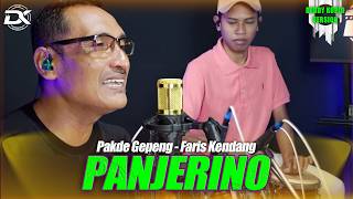 Download lagu PANJERINO VERSI DEDDY KOPLO VERSION || FARIS KENDANG FT PAKDHE GEPENK mp3 Download lagu PANJERINO VERSI DEDDY KOPLO VERSION || FARIS KENDANG FT PAKDHE GEPENK mp3