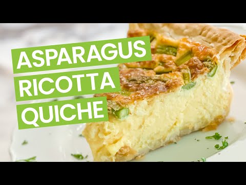 Asparagus & Ricotta Cheese Quiche