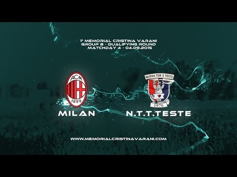AC MILAN-GSD N.T.T.TESTE 3-3 (Memorial Cristina Varani)