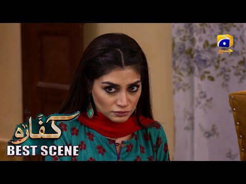 Kaffara Episode 58 | 𝐁𝐞𝐬𝐭 𝐒𝐜𝐞𝐧𝐞 𝟎𝟐 | Ali Ansari - Laiba Khan - Zoya Nasir - Har Pal Geo