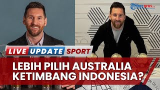 Timnas Indonesia Vs Argentina, Lionel Messi Dikabarkan Tak Jadi Ikut Main, Kenapa?