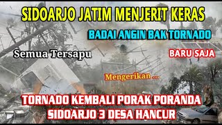 Download lagu SIDOARJO GEMPAR ! BARU SAJA BADAI ANGIN KENCANG SAPU SIDOARJO JATIM HARI INI, SEMUA PORAK PORANDA mp3 Download lagu SIDOARJO GEMPAR ! BARU SAJA BADAI ANGIN KENCANG SAPU SIDOARJO JATIM HARI INI, SEMUA PORAK PORANDA mp3