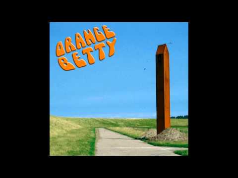 Orange Betty - Recuerdo de juventude