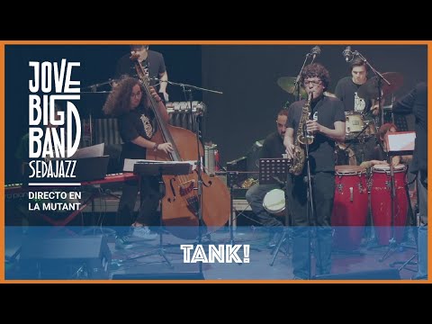 Jove Big Band Sedajazz - Directo Sala Mutant - 01 - Tank! de Yoko Kanno