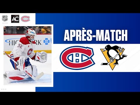 L'après-match Canadiens - Penguins