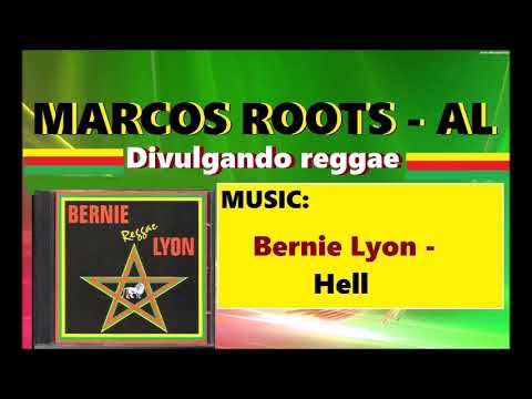 DIVULGANDO: Bernie Lyon - Hell / MARCOS ROOTS - AL