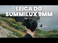 1 Week with the Leica DG Summilux 9mm and the GH6