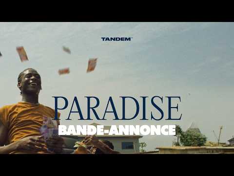 Paradise - Réalisation Jeremy Comte - Bande-annonce Tandem Films