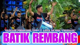 Download lagu Terbaru variasi goyang batik Rembang azya musik mp3 Download lagu Terbaru variasi goyang batik Rembang azya musik mp3