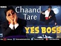 Chaand Taare Yes Boss Shah Rukh Khan Abhijeet Javed Akhtar Evergreen 90s Song