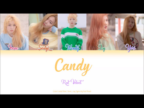 Red Velvet (레드벨벳) — Candy (사탕) (Han|Rom|Eng Color Coded Lyrics by Red Heart)
