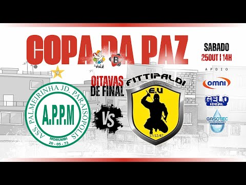 COPA DA PAZ 2025 | PALMEIRINHA X FITTIPALDI