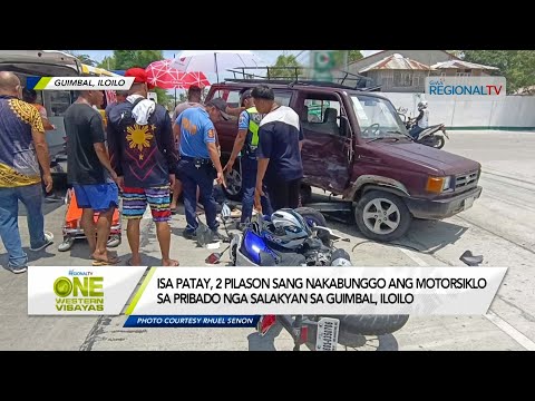 One Western Visayas: Isa patay, 2 pilason sa pagbunggo sang motor sa salakyan sa Guimbal, Iloilo