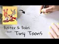 Buster Babs Tiny Toons Speed Sketching ️