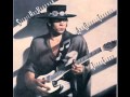 Stevie Ray Vaughan & Double Trouble - Rude Mood