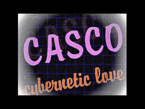 Casco - Cybernetic Love (Instrumental)