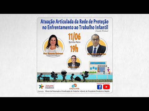 Atuação Articulada da Rede de Proteção no Enfrentamento ao Trabalho Infantil