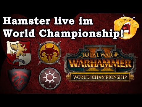 Hamster live im World Championship! - Total War: Warhammer 2 Multiplayer