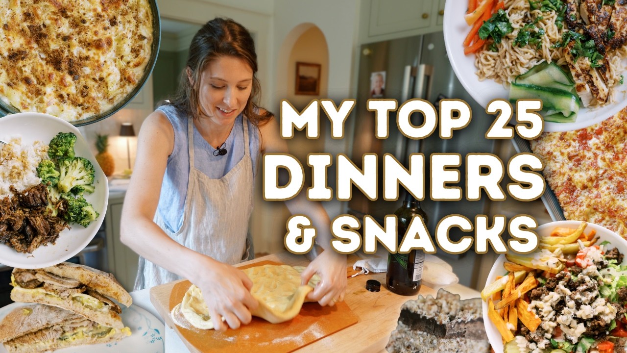 25 Favorite Dinner & Snack Recipes (to feed your hungry family!)