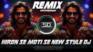 Download lagu Hiron Se Moti Se (Remix) - DJ Siday | Old Hindi Hit Song | Drop Dance Mix 2026 mp3