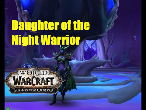 World of Warcraft. Quests - Daughter of the Night Warrior