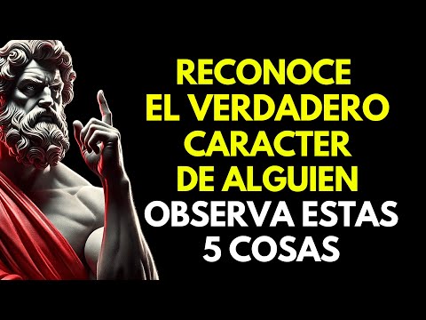 How to Instantly Discover Someone's True ESSENCE: Look for These 5 Signs | Stoicism