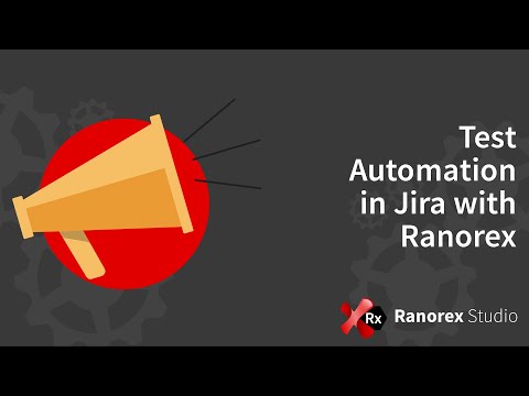 Test Automation in Jira with Ranorex Studio