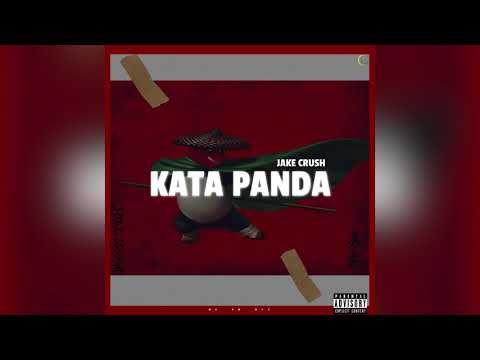 Jake Crush - Kata Panda (Audio)