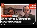 Column Collab | Anne-Linde van de Veen ft. Bart Peeters Weem
