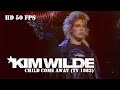 Kim Wilde - Child Come Away LIVE @ Cadence 3 [HD 50 FPS] [16/02/1983]