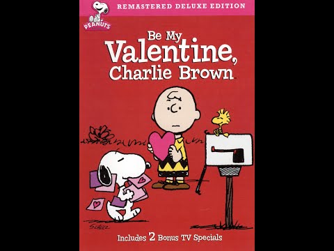 Opening to Be My Valentine, Charlie Brown 2008 DVD