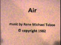 Air 1982 Music By Rene Michael Teboe All Rights Reserved