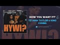 Teyana Taylor amp King Combs How You Wan Teyana Taylor amp King Combs How You Wan