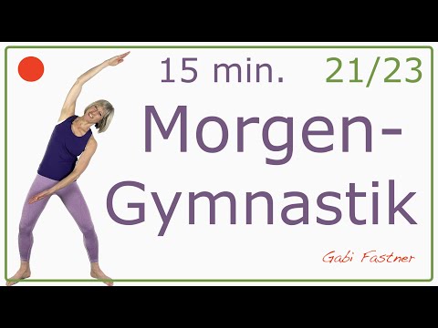 21/23☀️15 min. Morgengymnastik | kleine Bewegungen - viele Wiederholungen | ohne Geräte
