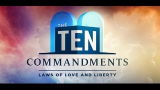 The Ten Commandments - 1 Laws of Love and Liberty - Doug Batchelor
