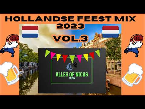 Hollandse Feest Mix 2023 | Vol.3