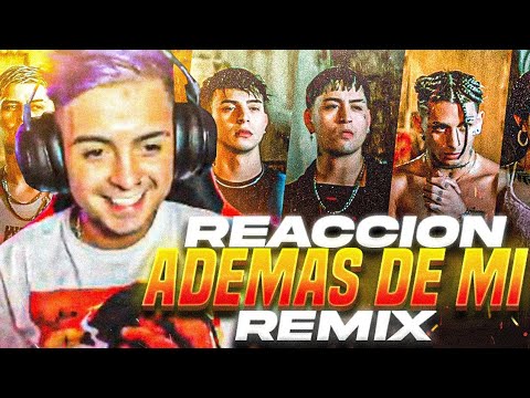 REACCIÓN y Anécdota ADEMAS DE MI REMIX💥