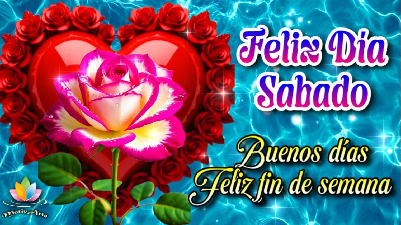 Happy Saturday! Good morning! Happy weekend! Special message for you #motivarte11