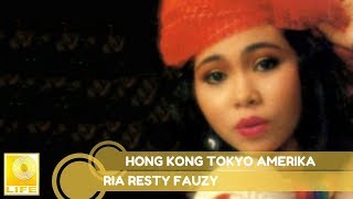 Download lagu Ria Resty Fauzy - Hong Kong Tokyo Amerika ( Music Audio) mp3